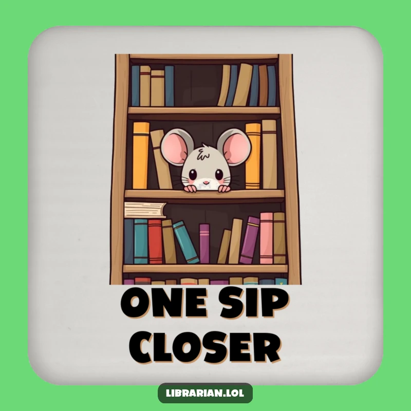 Funny Curious Mouse Coaster: Protect Surfaces with Literary Humor