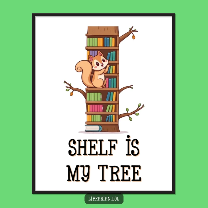 Funny Squirrel Bookshelf Poster - Whimsical Wall Art for Playful Spaces