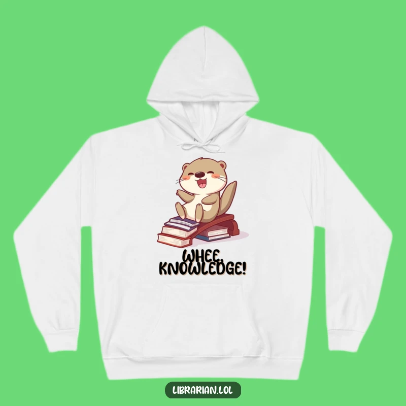Funny Otter Hoodie - Cozy Up with This Hilarious Book-Loving Otter Design