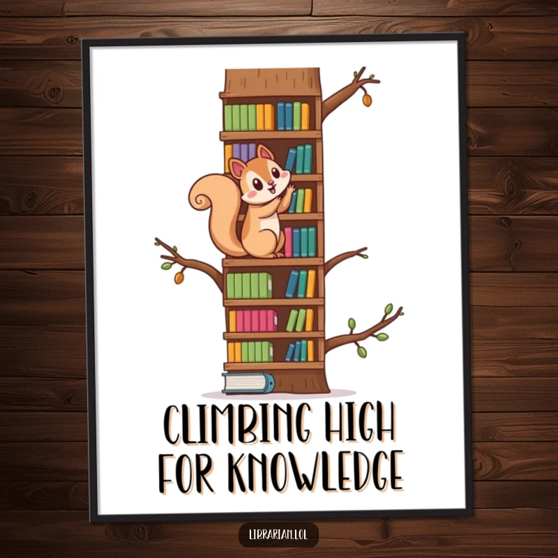 Funny Free Printable Wall Art: Playful squirrel energetically climbing a towering bookshelf as if it were a massive tree