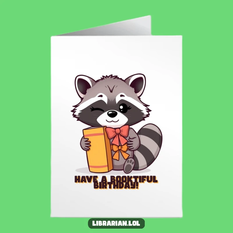 Free Birthday Card: Funny Raccoon Bookworm, Humorous Downloadable Gift