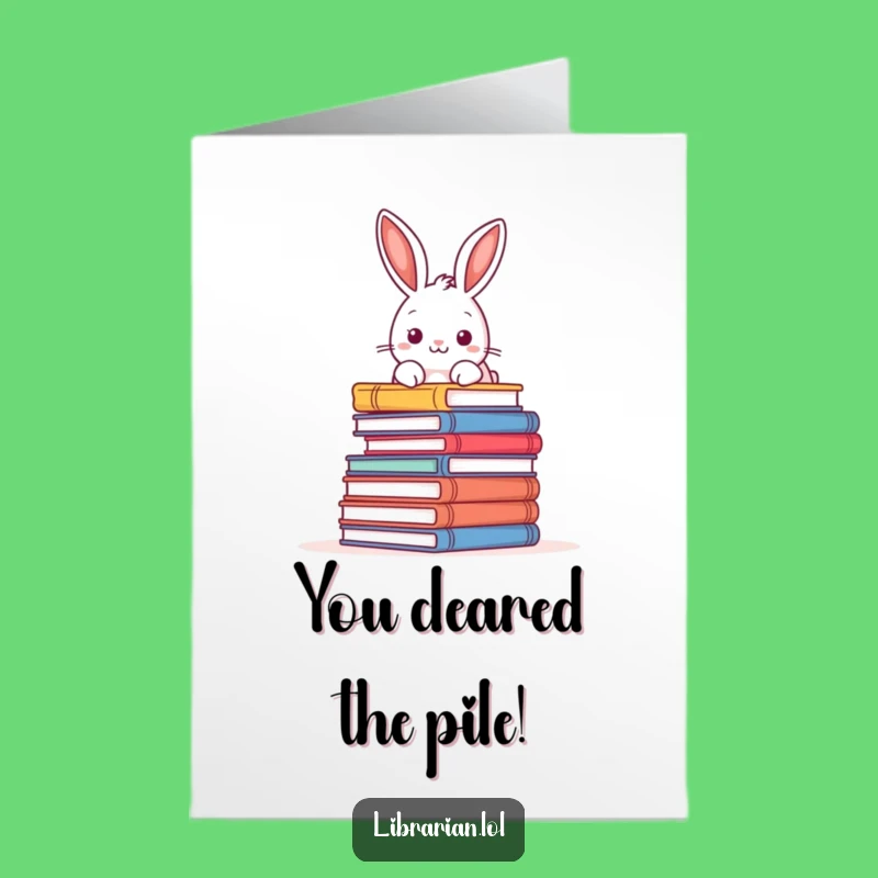Free Printable Congrats Card: Amusing Rabbit Book Pile, Literary Success Downloadable Gift