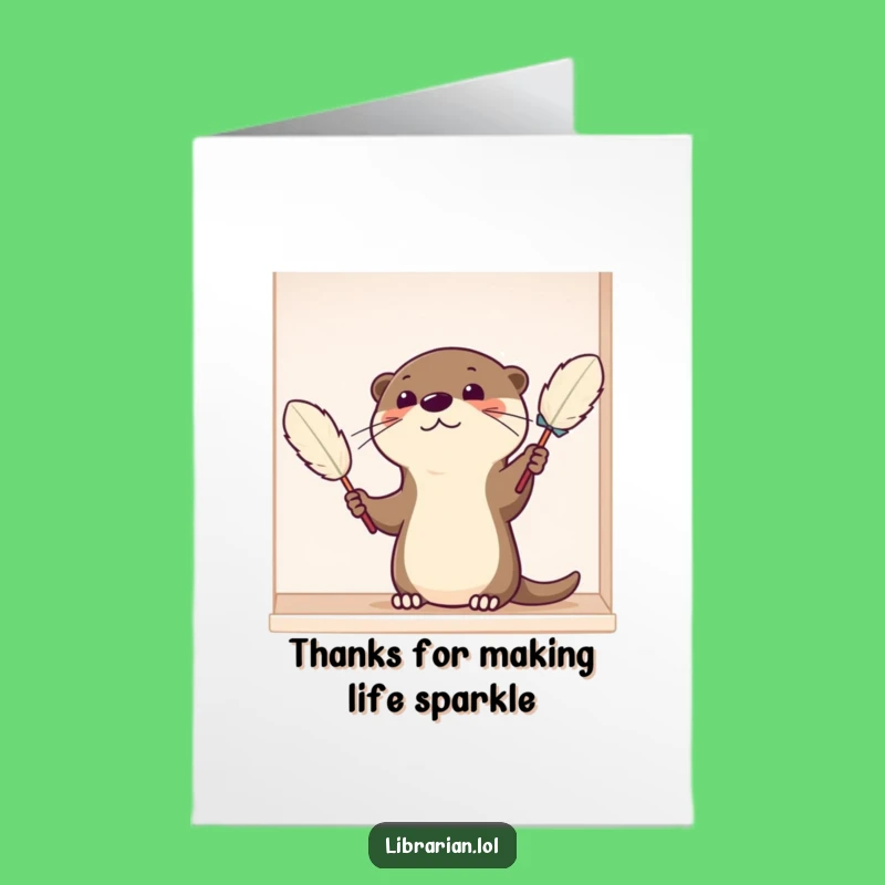 Free Printable Funny Otter Thank You Card: Tidied Up Thanks Downloadable Gift