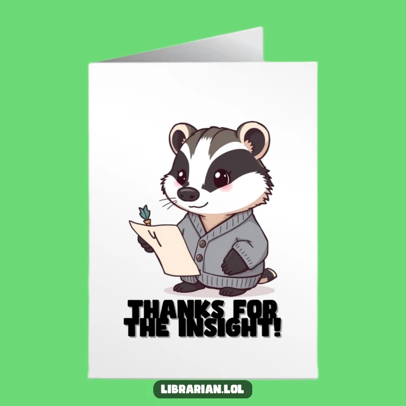 Free Printable Thank You Card: Focused Badger Author Funny Downloadable Gift