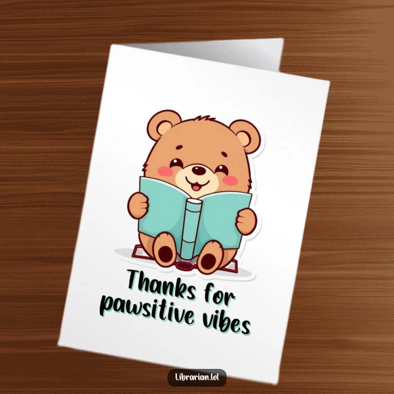 Funny Free Printable Thank You Card: A cheerful bear with a happy grin stamps a book, conveying heartfelt thanks.